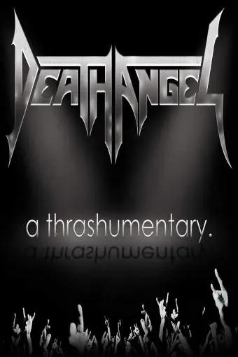Death Angel: A Thrashumentary_peliplat