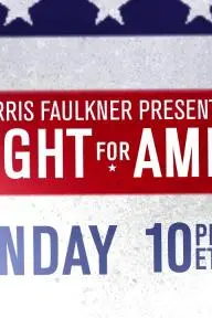 Harris Faulkner Presents: The Fight for America_peliplat