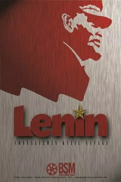 Lenin: Sosyalizmin kizil safagi