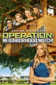 Operation: Neighborhood Watch!_peliplat