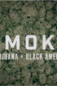 Smoke: Marijuana + Black America_peliplat