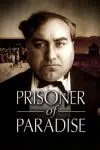 Prisoner of Paradise_peliplat