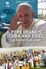 Pope Francis, Cuba and Fidel: A Historical Visit_peliplat