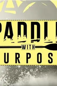 Paddle with Purpose_peliplat