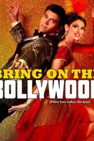 Bring on the Bollywood_peliplat
