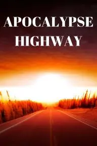 Apocalypse Highway_peliplat