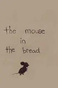 The Mouse in The Bread_peliplat