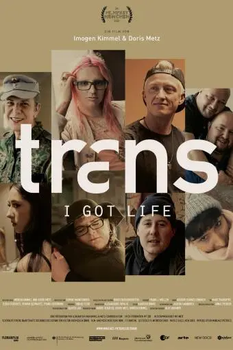 Trans - I Got Life_peliplat