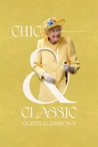 Chic & Classic: Queen Elizabeth II_peliplat