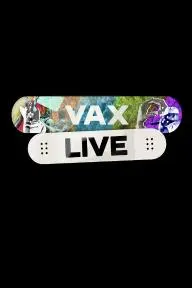 VAX LIVE: The Concert to Reunite the World_peliplat