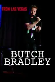 Butch Bradley: From Las Vegas_peliplat