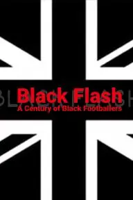Black Flash: A Century of Black Footballers in Britain_peliplat