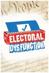Electoral Dysfunction_peliplat