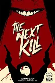 The Next Kill_peliplat