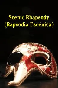 Scenic Rhapsody_peliplat