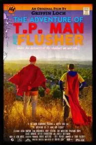 The Adventure of T.P. Man and Flusher_peliplat