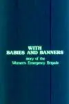 With Babies and Banners: Story of the Women's Emergency Brigade_peliplat