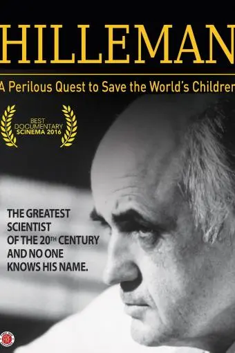 Hilleman: A Perilous Quest to Save the World's Children_peliplat