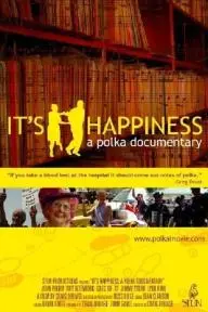 It's Happiness: A Polka Documentary_peliplat