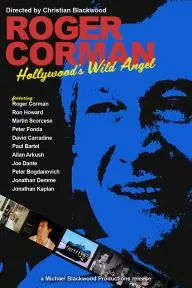 Roger Corman: Hollywood's Wild Angel_peliplat