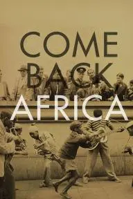 Come Back, Africa_peliplat