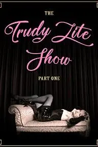 The Trudy Lite Show_peliplat