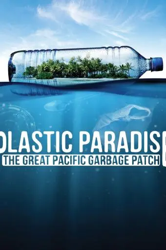 Plastic Paradise: The Great Pacific Garbage Patch_peliplat