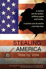 Stealing America: Vote by Vote_peliplat
