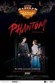 Phantom: The Musical Live_peliplat