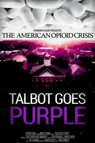 The American Opioid Crisis: Talbot Goes Purple_peliplat
