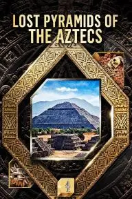 Lost Pyramids of the Aztecs_peliplat