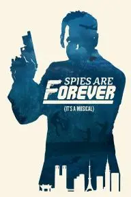 Spies Are Forever_peliplat