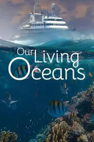 Our Living Oceans_peliplat