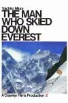 The Man Who Skied Down Everest_peliplat