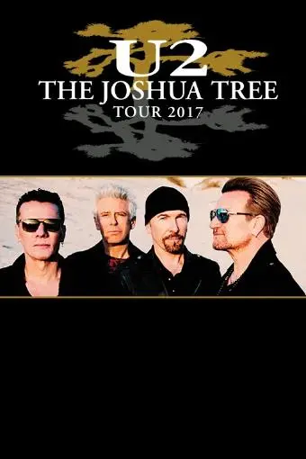 U2: The Joshua Tree Tour_peliplat