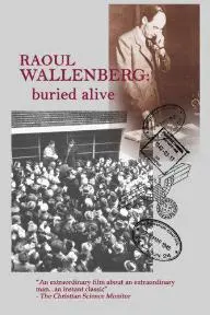 Raoul Wallenberg Buried Alive_peliplat