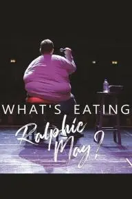 What's Eating Ralphie May?_peliplat