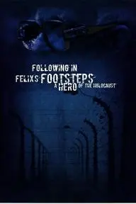Following in Felix's Footsteps_peliplat
