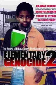 Elementary Genocide 2: Board of Education vs Board of Incarceration_peliplat