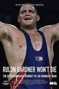 Rulon Gardner Won't Die_peliplat