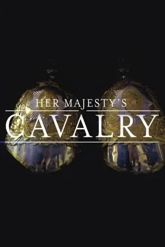Her Majesty's Cavalry_peliplat