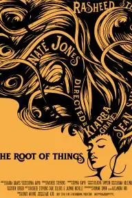 The Root of Things_peliplat