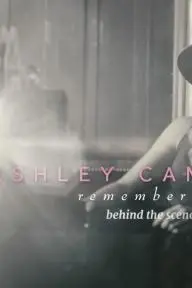 Ashley Campbell: Remembering (Behind the Scenes)_peliplat