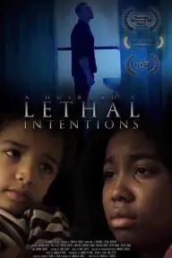 A Husband's Lethal Intentions_peliplat