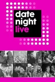 Date Night Live_peliplat