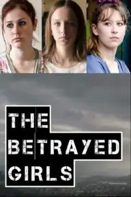 The Betrayed Girls_peliplat