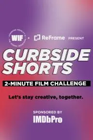 Curbside Shorts 2-Minute Film Challenge_peliplat