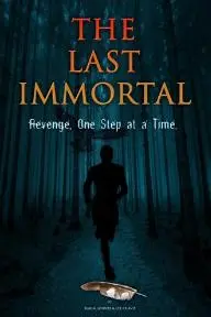 The Last Immortal_peliplat