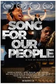 Song For Our People_peliplat