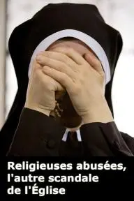 Religieuses abusées, l'autre scandale de l'Église_peliplat